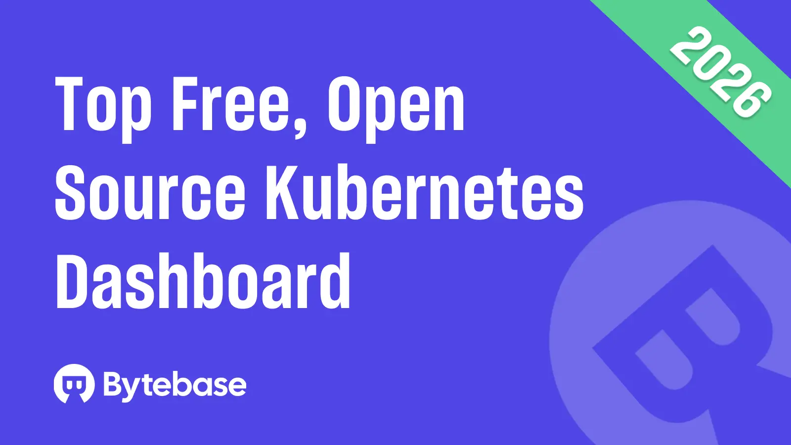 Top Free, Open Source Kubernetes Dashboard in 2026